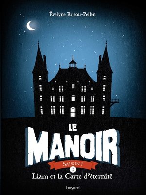 cover image of Le manoir saison 1, Tome 01